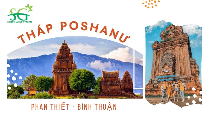 Tháp Poshanư Bình Thuận - Tinh hoa kiến trúc Chăm Pa